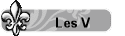 Les V